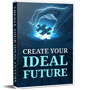 Create Your Ideal Future — daily-habits infographic
